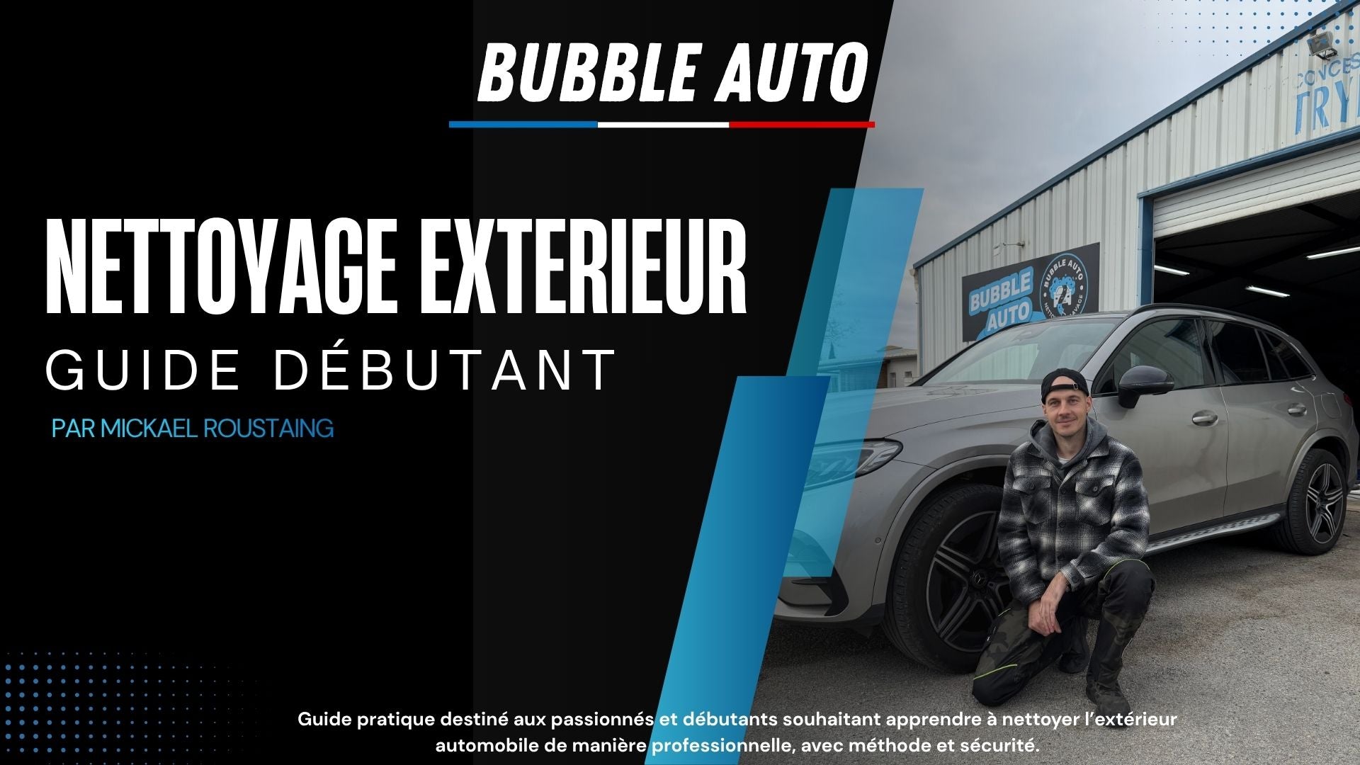 Guide débutant detailing extérieur voiture - PDF Bubble Auto